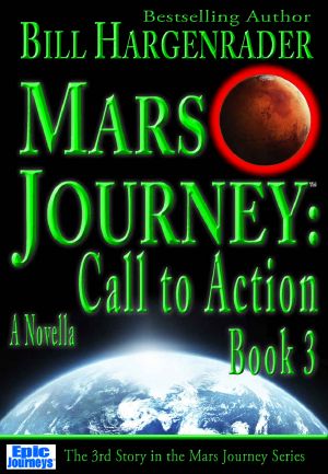 [Mars Journey: Call to Action 03] • Mars Journey · Call to Action · Book 3